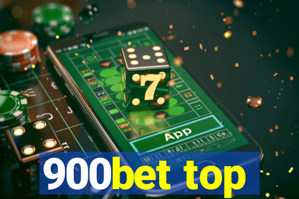 900bet top